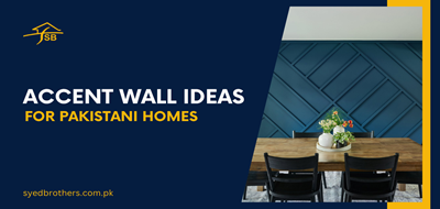 Accent Wall Ideas in Pakistan